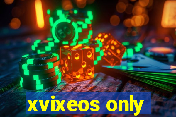 xvixeos only